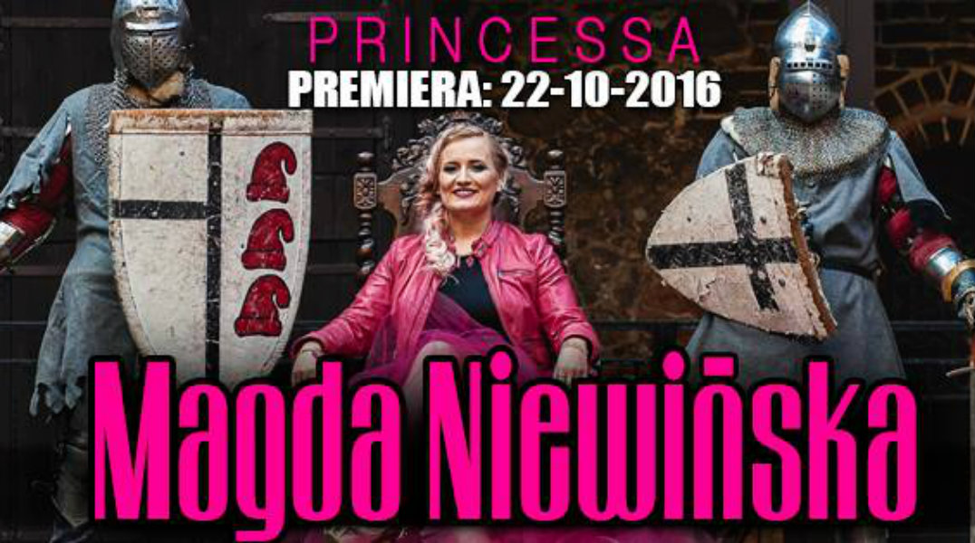 Magda Niewińska - Princessa 2016